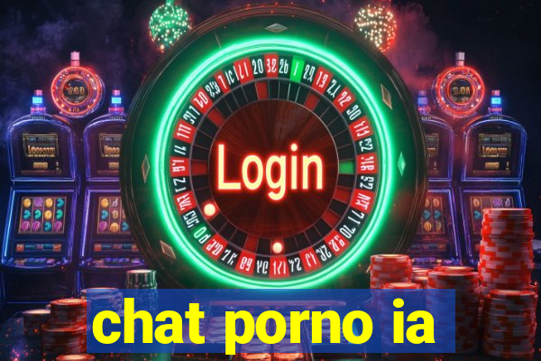 chat porno ia